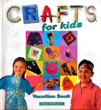 Crafts for Kids: Vacation Book