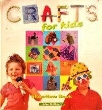 Crafts for Kids: Showtime Book