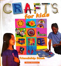 Crafts for Kids: Friendship Book