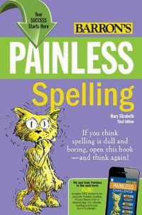 Painless : Spelling