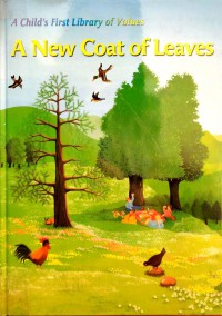 A Child's First Library of Values: A New Coat of Leaves