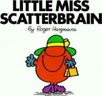 Little Miss Scatterbrain