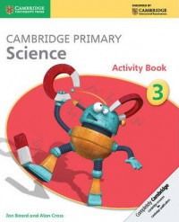 Cambridge Primary Science: Activity Book 3