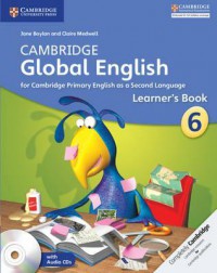 Cambridge Global English Stage 6 Learner's Book with Audio CD : for Cambridge Primary English as a Second Language