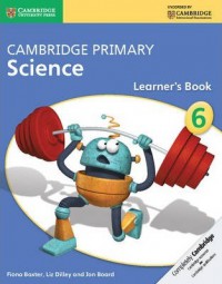 Cambridge Primary Science: Learner's Book 6