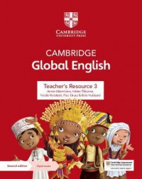 Cambridge Global English for Cambridge Primary English as a Second Language: Teacher's Resource 3