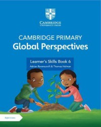 Cambridge Primary Global Perspectives: Learner's Skills Book 6