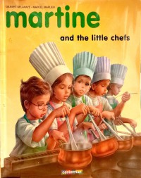 Martine and the Little Chefs