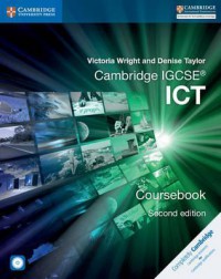 Cambridge IGCSE ICT Coursebook Second Edition