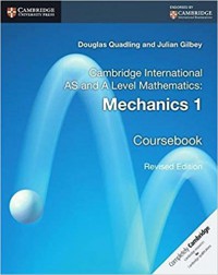 Cambridge International AS & A Level Mathematics: Mechanics Coursebook (Revisi Edition)