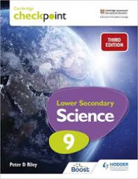 Cambridge Checkpoint Lower Secondary Science Student's Book 9 : Third Edition