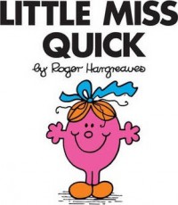 Little Miss Quick