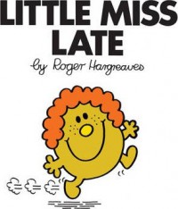 Little Miss Late