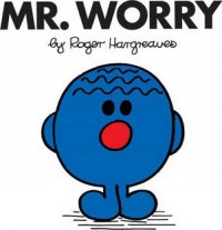 Mr. Worry