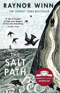 The Salt Path : The 80-week Sunday Times bestseller that has inspired over half a million readers