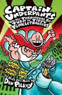 Captain Underpants: and the Terrifying Return of Tippy Tinkletrousers