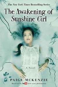 The Awakening Of Sunhine Girl