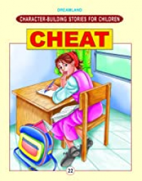 Character Building Stories For Children: Cheat