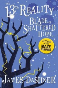 The 13th Reality: The Blade of Shattered Hope