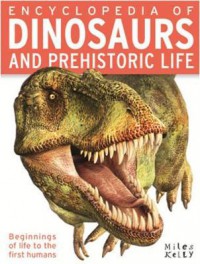 Encyclopedia of Dinosaurs and Prehistoric Life