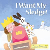 I Want a Sledge!