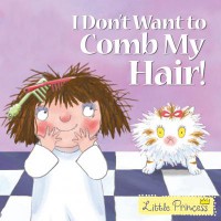 I Don't Want to Comb My Hair