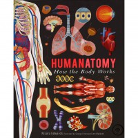 Humanatomy: How the Body Works