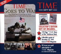 Time Goes to War: Form World War II to the War on Terror: Stories of Americans in Battle and on the Home Front