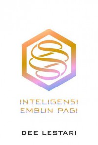 Supernova: Inteligensi Embun Pagi