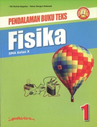 Pendalaman Buku Teks Fisika 1 SMA Kelas X