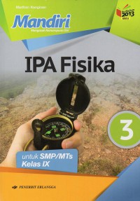 Mandiri IPA Fisika SMP/MTs Kelas IX