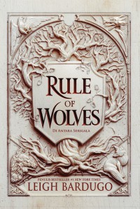 Rule Of Wolves : Diantara Serigala