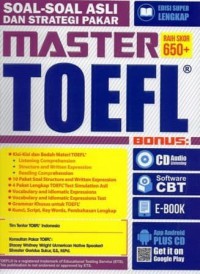 Master TOEFL: Soal-Soal Asli Dan Strategi