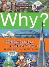 Why? Science - Civil Engineering and Construction