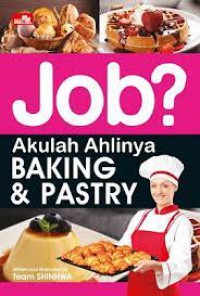 Job? Baking & Pastry