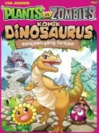 Plants VS Zombies - Komik Dinosaurus : Kerajaan Yang Tertidur