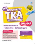 Neo Barometer TKA: Tes Kemampuan Akademik SMA/MA