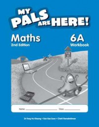 My Pals Are Here! Maths 6A 2nd Edition : Workbook