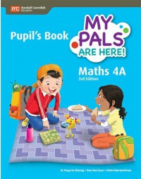 My Pals Are Here! Maths 4A 3rd Edition : Pupil's Book