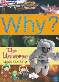 Why ? The Universe : Alam semesta