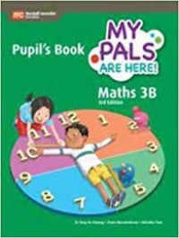 My Pals Are Here! Maths 3B 3rd Edition : Pupil's Book