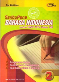 Seribu Pena Bahasa Indonesia Untuk SMP/MTS Kelas VIII