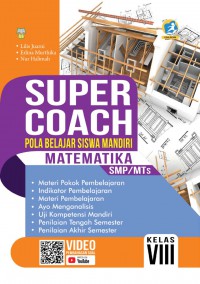 Super Coach Pola Belajar Siswa Mandiri Matematika Untuk SMP/MTS Kelas VIII