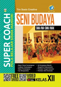 Super Coach Seni Budaya Untuk SMA/MA-SMK/MAK Kelas XII