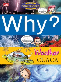 Why? Weather : Cuaca