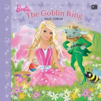 Barbie The Goblin King - Raja Goblin