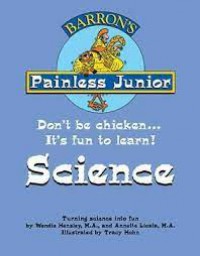 Painless Junior : Science