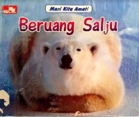 Mari Kita Amati : Beruang Salju