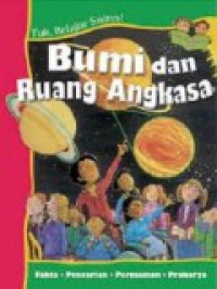 Yuk, Belajar Sains! : Bumi Dan Ruang Angkasa