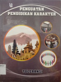 Penguatan Pendidikan Karakter : Toleransi